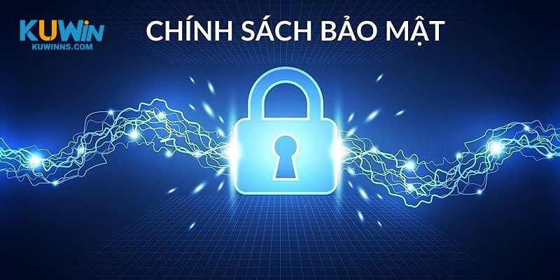 Lưu ý về chính sách bảo mật của Kuwin